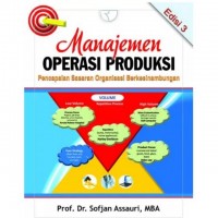 Manajemen Operasi Produksi Pencapaian Sasaran Organisasi Berkesinambungan