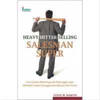 Heavy Hitter Selling Salesman Super
