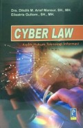Cyber Law. Aspek Hukum Teknologi Informasi