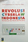 Revolusi Cyberlaw Indonesia