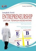 Langkah Awal Entrepreneurship untuk Tenaga Kesehatan