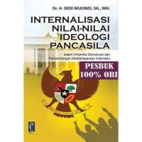 Internalisasi Nilai-Nilai Ideologi Pancasila