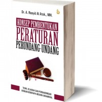 Konsep Pembentukan Peraturan Perundang-Undangan