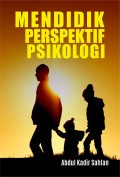 Mendidik Perspektif Psikologi