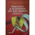 Pancasila & Ketahanan Jati Diri Bangsa