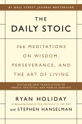 The Daily Stoic: 366 Meditations on Wisdom