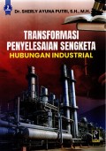 Tranformasi Penyelesaian Sengketa Hubungan Industrial
