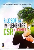 Filosofi Dan Implementasi CSR Di Indonesia