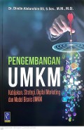 Pengembangan UMKM Kebijakan, Strategi, Digital Marketing dan Model Bisnis UMKM