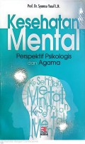 Kesehatan Mental. Perspektif Psikologis dan Agama