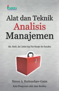 Alat dan Teknik Analisis Manajemen