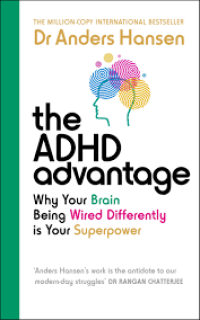 The ADHD Anvantage