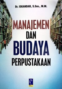 Manajemen dan Budaya Perpustakaan