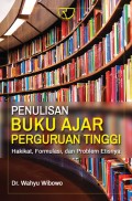 Penulisan Buku Ajar Perguruan Tinggi. Hakikat, Formulasi, dan Problem Etisnya